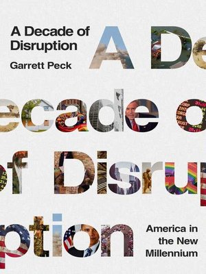 cover image of A Decade of Disruption